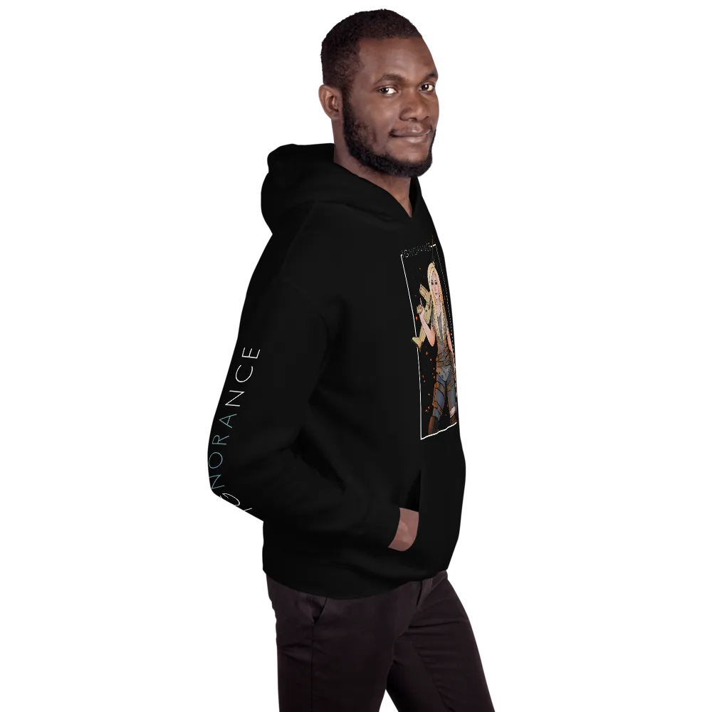Ignorance Hoodie